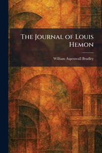Produktbild: The Journal of Louis Hemon