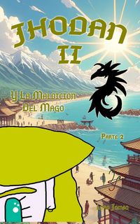 Produktbild: Jhodan 2, y La Maldici&oacute;n del Mago: Parte 2 Edici&oacute;n 1