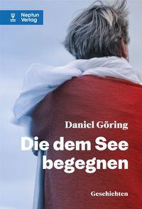 Produktbild: Die dem See begegnen