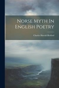 Produktbild: Norse Myth In English Poetry