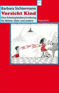 Produktbild: Sichtermann, B: Vorsicht Kind