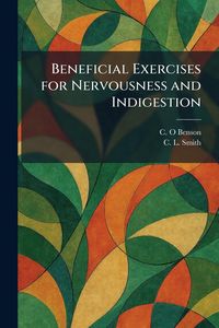 Produktbild: Beneficial Exercises for Nervousness and Indigestion
