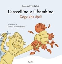 Produktbild: L' uccellino e il bambino-Zogu dhe djali