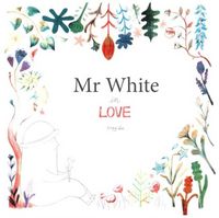 Produktbild: Lee, Y: Mr White in Love