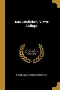 Produktbild: Das Landleben, Vierte Auflage.