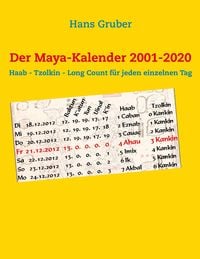 Produktbild: Der Maya-Kalender 2001-2020