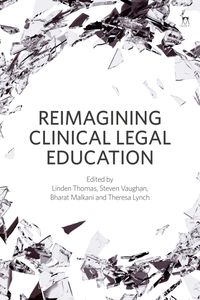 Produktbild: Reimagining Clinical Legal Edu