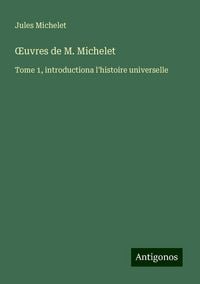 Produktbild: &iquest;uvres de M. Michelet