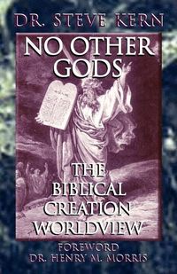 Produktbild: No Other Gods - The Biblical Creation Worldview