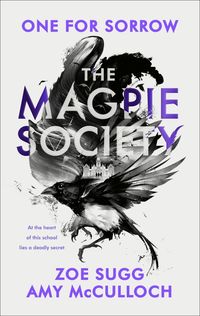 Produktbild: McCulloch, A: Magpie Society 1: One for Sorrow