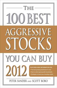 Produktbild: Sander, P: The 100 Best Aggressive Stocks You Can Buy