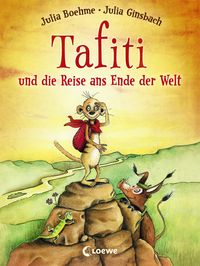 Bild vom Artikel Tafiti und die Reise ans Ende der Welt / Tafiti Bd.1 vom Autor Julia Boehme