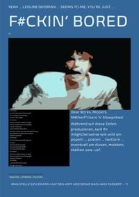 Produktbild: F&uuml;r die Bundestagswahl 2X2Y einfach auf den Kopf gestellt! / YEAH ... LEISURE (WO)MAN ... SEEMS TO ME, YOU&rsquo;RE JUST ... F#CKIN&lsquo; BORED