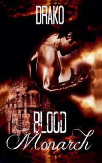 Produktbild: Blood Monarch (The Dragon Hunters #6)