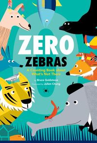 Produktbild: Zero Zebras: A Counting Book about What's Not There