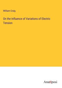 Produktbild: On the Influence of Variations of Electric Tension