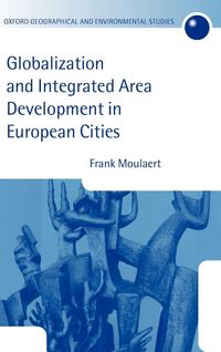 Produktbild: Globalization and Integrated Area Development in European Cities