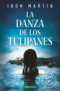 Produktbild: La danza de los tulipanes (Inspectora Ane Cestero 1)
