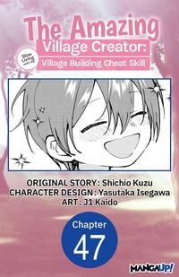 Produktbild: The Amazing Village Creator: Slow Living with the Village Building Cheat Skill #047