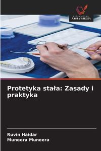 Produktbild: Protetyka sta&iquest;a: Zasady i praktyka