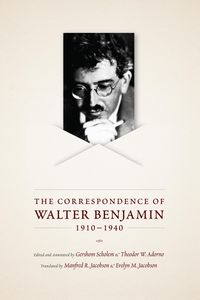 Produktbild: Correspondence of Walter Benjamin, 1910-1940