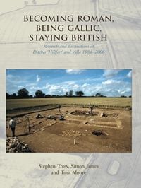 Produktbild: Becoming Roman, Being Gallic, Staying British
