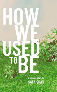 Produktbild: How We Used To Be