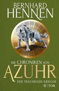 Bild vom Artikel Die Chroniken von Azuhr – Der träumende Krieger vom Autor Bernhard Hennen
