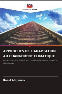 Produktbild: Approches De L'adaptation Au Changement Climatique