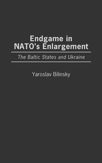 Produktbild: Endgame in NATO's Enlargement