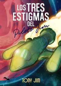 Produktbild: Los tres estigmas del piloto Jim