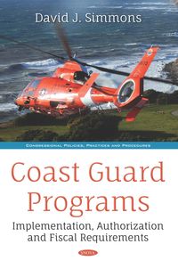Produktbild: Coast Guard Programs: Implementation, Authorization and Fiscal Requirements