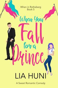 Produktbild: When You Fall for a Prince (When in Rotheberg, #5)