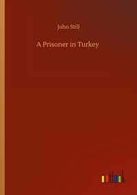 Produktbild: A Prisoner in Turkey