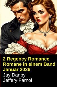 Produktbild: 2 Regency Romance Romane in einem Band Januar 2026