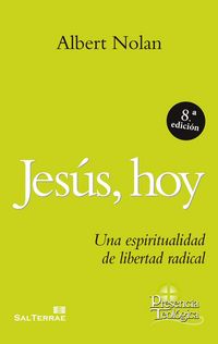 Produktbild: Jes&uacute;s, hoy : una espiritualidad de libertad radical