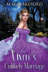 Produktbild: The Vixen's Unlikely Marriage