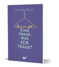 Produktbild: Ist es f&uuml;r Gott eine Frage, was ich trage?