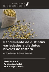 Produktbild: Rendimiento de distintas variedades a distintos niveles de f&oacute;sforo