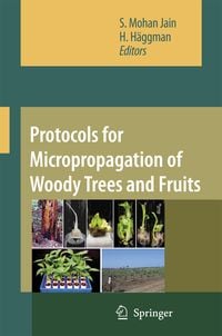 Produktbild: Protocols for Micropropagation of Woody Trees and Fruits