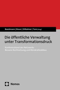 Produktbild: Die &ouml;ffentliche Verwaltung unter Transformationsdruck