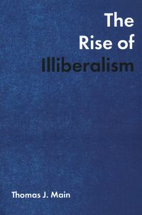 Produktbild: The Rise of Illiberalism