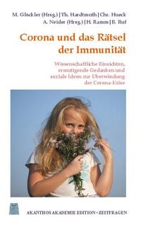 Bild vom Artikel Corona und das Rätsel der Immunität vom Autor Thomas Hardtmuth