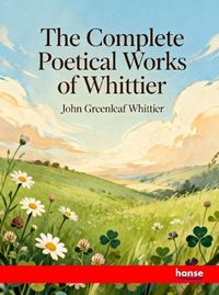 Produktbild: The Complete Poetical Works of Whittier
