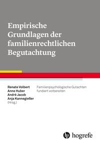 Produktbild: Empirische Grundlagen der familienrechtlichen Begutachtung