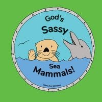 Produktbild: God's Sassy Sea Mammals