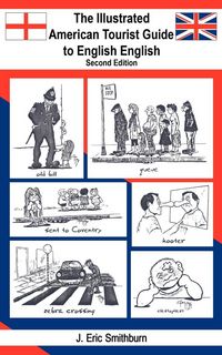 Produktbild: The Illustrated American Tourist Guide to English English Second Edition