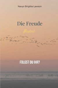 Produktbild: Die Freude fl&uuml;stert.