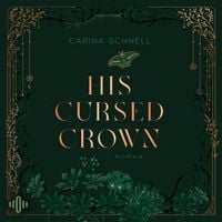 Produktbild: His Cursed Crown (Crescent College 2)