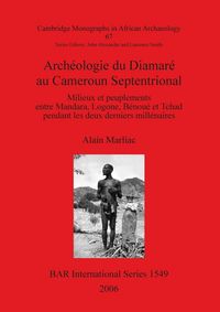 Produktbild: Arch&eacute;ologie du Diamar&eacute; au Cameroun Septentrional